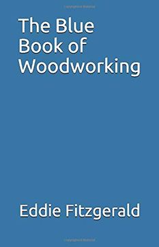portada The Blue Book of Woodworking (en Inglés)
