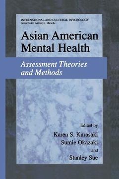 portada Asian American Mental Health: Assessment Theories and Methods (en Inglés)