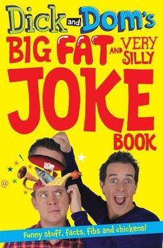 portada Dick and Dom's Big Fat and Very Silly Joke Book