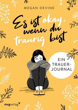 portada Es ist Okay, Wenn du Traurig Bist - ein Trauer-Journal (in German)