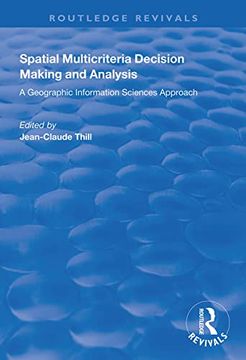 portada Spatial Multicriteria Decision Making and Analysis: A Geographic Information Sciences Approach (en Inglés)