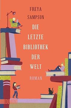 portada Die Letzte Bibliothek der Welt: Roman (en Alemán)