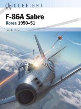 portada F-86A Sabre: Korea 1950-51 (Dogfight) (en Inglés)