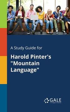 portada A Study Guide for Harold Pinter's "Mountain Language"