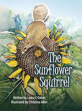 portada The Sunflower Squirrel (en Inglés)