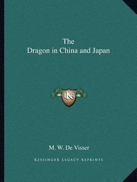 portada the dragon in china and japan (en Inglés)