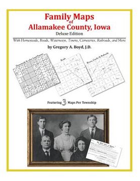 portada Family Maps of Allamakee County, Iowa (en Inglés)