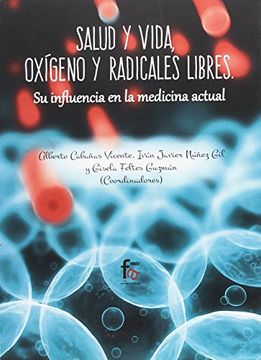 portada Salud Y Vida Oxigeno Y Radicales Libres Su Influencia En (in Spanish)