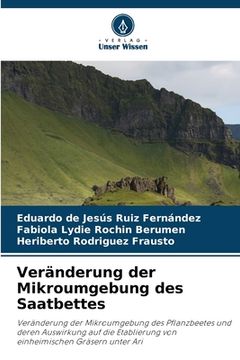 portada Veränderung der Mikroumgebung des Saatbettes (in German)