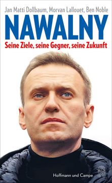 portada Nawalny: Seine Ziele, Seine Gegner, Seine Zukunft Seine Ziele, Seine Gegner, Seine Zukunft (en Alemán)