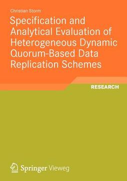 portada specification and analytical evaluation of heterogeneous dynamic quorum-based data replication schemes