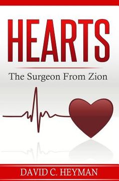 portada Hearts: The Surgeon from Zion (en Inglés)
