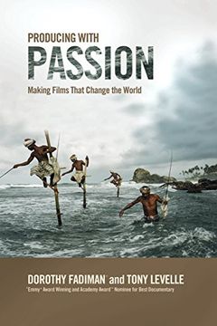portada Producing With Passion: Making Films That Change the World 