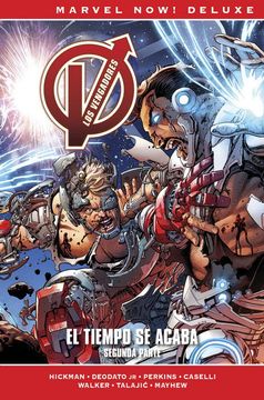 portada Los Vengadores de Jonathan Hickman 9. El Tiempo se Acaba. Segunda Parte