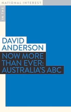 portada Now More Than Ever: Australia's ABC (en Inglés)