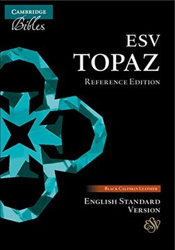portada Esv Topaz Reference Edition, Black Calfskin Leather, Es675: Xr (en Inglés)