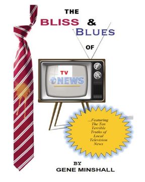 portada The Bliss & Blues of tv News (en Inglés)
