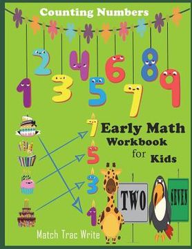 portada Early Math Workbook for kids Counting Numbers Match, tracing, Write: Number counting, Match, Tracing 0-9, draw a line to its' name