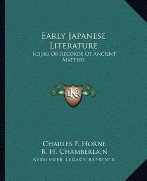 portada early japanese literature: kojiki or records of ancient matters