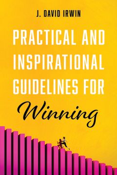 portada Practical and Inspirational Guidelines for Winning (en Inglés)