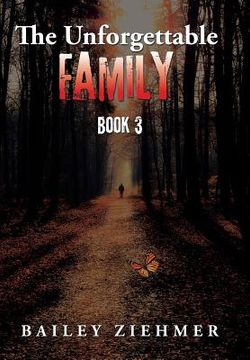 portada The Unforgettable Family: Book 3 (en Inglés)