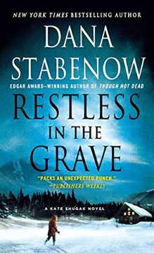 portada Restless in the Grave: A Kate Shugak Novel: 19 (Kate Shugak Novels) (en Inglés)