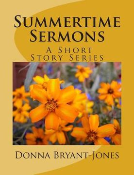 portada Summertime Sermons: Quick! Get the Message (en Inglés)