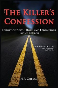 portada The Killer's Confession: Inspired by Hadith (en Inglés)