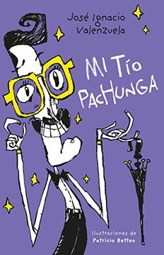 portada Mi Tío Pachunga / My Uncle Pachunga (in Spanish)