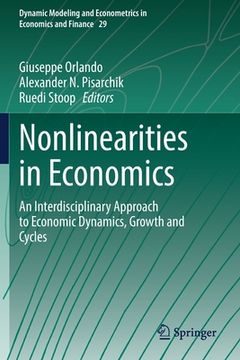 portada Nonlinearities in Economics: An Interdisciplinary Approach to Economic Dynamics, Growth and Cycles