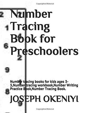 portada Number Tracing Book for Preschoolers: Number Tracing Books for Kids Ages 3-5,Number Tracing Workbook,Number Writing Practice Book,Number Tracing Book. (en Inglés)