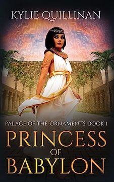 portada Princess of Babylon (Hardback Version) (en Inglés)