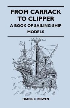 portada from carrack to clipper - a book of sailing-ship models