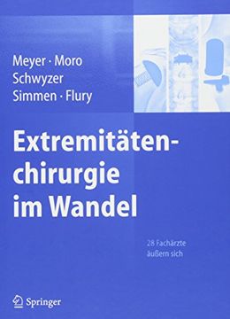 portada Extremitätenchirurgie im Wandel: 28 Fachärzte Äußern Sich (in German)