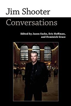 portada Jim Shooter: Conversations (Conversations With Comic Artists Series) (en Inglés)