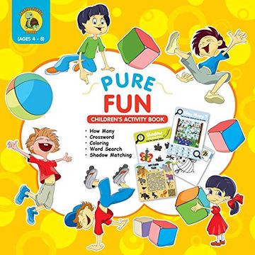 portada Pure fun Children'S Activity Book: Assortment of fun Kids Activities for Boys and Girls Ages 4 to 8 - Crossword, Shadow Matching, how Many, Word Search and More! (1) (Learn & Play Kids Activity Books) (in English)