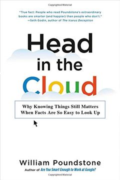 portada Head in the Cloud: Why Knowing Things Still Matters When Facts Are So Easy to Look Up