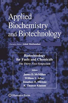 portada Biotechnology for Fuels and Chemicals: The Thirty-First Symposium (Abab Symposium, 16) (en Inglés)