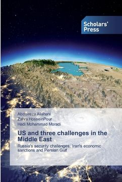 portada US and three challenges in the Middle East (in English)