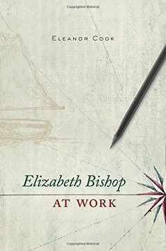 portada Elizabeth Bishop at Work