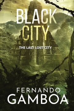portada Black City: The Last Lost City (en Inglés)