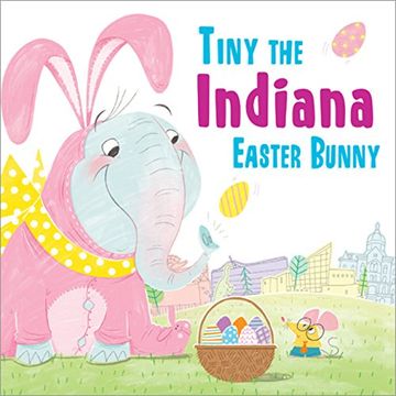 portada Tiny the Indiana Easter Bunny (in English)