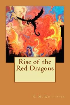 portada Rise of the Red Dragons (en Inglés)