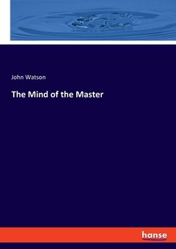 portada The Mind of the Master (en Inglés)
