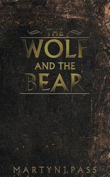 portada The Wolf and the Bear (en Inglés)