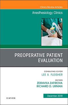 portada Preoperative Patient Evaluation, an Issue of Anesthesiology Clinics, 1e (The Clinics: Internal Medicine) (en Inglés)