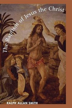 portada The Baptism of Jesus the Christ (en Inglés)