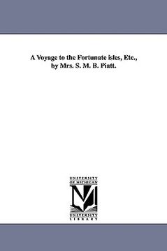 portada a voyage to the fortunate isles, etc., by mrs. s. m. b. piatt.