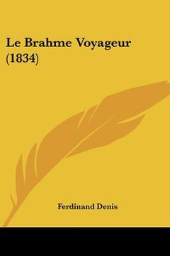 portada Le Brahme Voyageur (1834) (en Francés)
