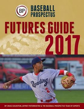 portada Baseball Prospectus Futures Guide 2017 (in English)
